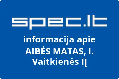 AIBĖS MATAS, I. Vaitkienės, IĮ