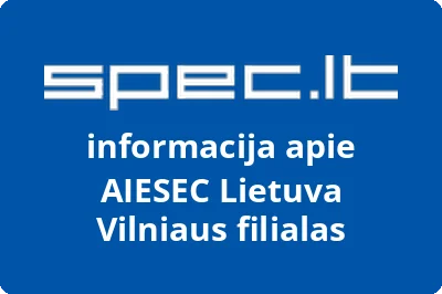 AIESEC Lietuva Vilniaus filialas