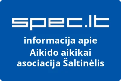 Aikido aikikai asociacija Šaltinėlis