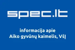 Aiko gyvūnų kaimelis, VšĮ