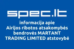 Airijos ribotos atsakomybės bendrovės MARTANT TRADING LIMITED atstovybė | spec.lt