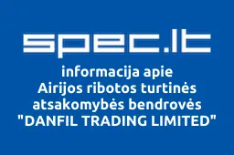 Airijos ribotos turtinės atsakomybės bendrovės "DANFIL TRADING LIMITED" atstovybė | spec.lt