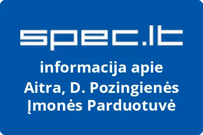 Aitra, D. Pozingienės Įmonės Parduotuvė