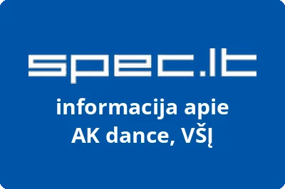 AK dance, VŠĮ