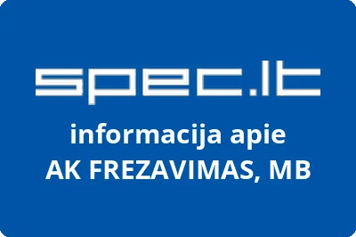 AK FREZAVIMAS, MB | spec.lt