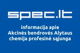 Akcinės bendrovės Alytaus chemija profesinė sąjunga | spec.lt
