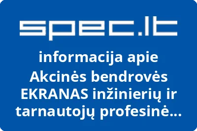 Akcinės bendrovės EKRANAS inžinierių ir tarnautojų profesinė sąjunga