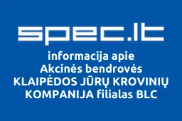 Akcinės bendrovės KLAIPĖDOS JŪRŲ KROVINIŲ KOMPANIJA filialas BLC | spec.lt