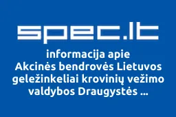 Akcinės bendrovės Lietuvos geležinkeliai krovinių vežimo valdybos Draugystės geležinkelio stoties profesinė sąjunga | spec.lt