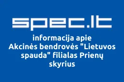 Akcinės bendrovės "Lietuvos spauda" filialas Prienų skyrius iliustracija