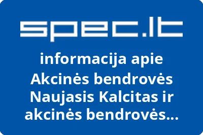 Akcinės bendrovės Naujasis Kalcitas ir akcinės bendrovės Kalcitas profesinė sąjunga
