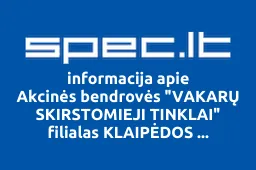 Akcinės bendrovės "VAKARŲ SKIRSTOMIEJI TINKLAI" filialas KLAIPĖDOS ELEKTROS TINKLAI | spec.lt