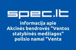Akcinės bendrovės "Ventos statybinės medžiagos" poilsio namai "Venta iliustracija