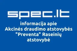 Akcinės draudimo atstovybės "Preventa" Raseinių atstovybė iliustracija