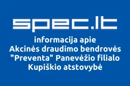 Akcinės draudimo bendrovės "Preventa" Panevėžio filialo Kupiškio atstovybė | spec.lt