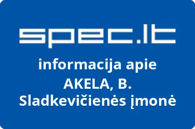 AKELA, B. Sladkevičienės įmonė