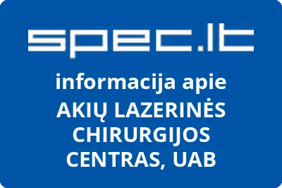 AKIŲ LAZERINĖS CHIRURGIJOS CENTRAS, UAB