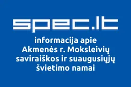 Akmenės r. Moksleivių saviraiškos ir suaugusiųjų švietimo namai | spec.lt