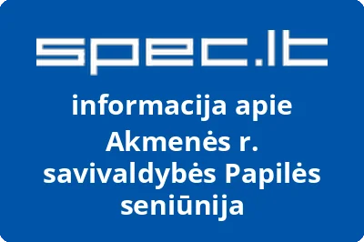 Akmenės r. savivaldybės Papilės seniūnija