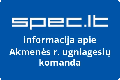 Akmenės r. ugniagesių komanda