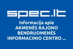 AKMENĖS RAJONO BENDRUOMENĖS INFORMACINIO CENTRO SĄJUNGA | spec.lt