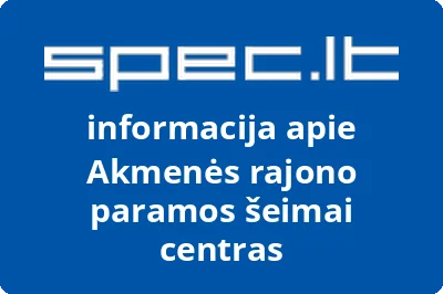 Akmenės rajono paramos šeimai centras