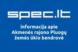 Akmenės rajono Pluogų žemės ūkio bendrovė | spec.lt