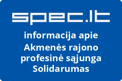 Akmenės rajono profesinė sąjunga Solidarumas
