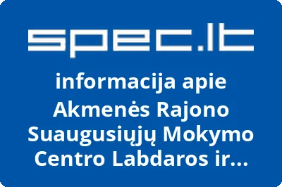 Akmenės Rajono Suaugusiųjų Mokymo Centro Labdaros ir Paramos Fondas