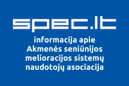 Akmenės seniūnijos melioracijos sistemų naudotojų asociacija | spec.lt