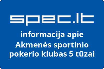 Akmenės sportinio pokerio klubas 5 tūzai