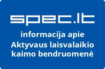 AKTYVAUS LAISVALAIKIO KAIMO BENDRUOMENĖ