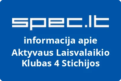 AKTYVAUS LAISVALAIKIO KLUBAS 4 STICHIJOS