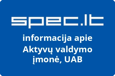 Aktyvų valdymo įmonė, UAB