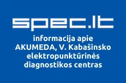 AKUMEDA, V. Kabašinsko elektropunktūrinės diagnostikos centras | spec.lt