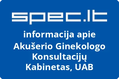Akušerio ginekologo konsultacijų kabinetas, UAB