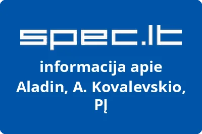 Aladin, A. Kovalevskio, PĮ