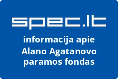 Alano Agatanovo paramos fondas | spec.lt