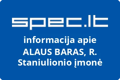 ALAUS BARAS, R. Staniulionio įmonė