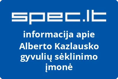 Alberto Kazlausko gyvulių sėklinimo įmonė