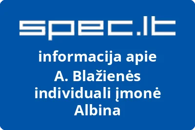 A. Blažienės individuali įmonė Albina