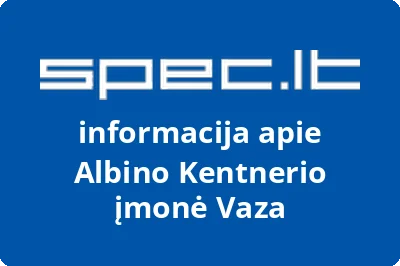 Albino Kentnerio įmonė Vaza