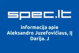 Aleksandro Juzefovičiaus, IĮ Darija. J | spec.lt