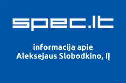 Aleksejaus Slobodkino, IĮ | spec.lt