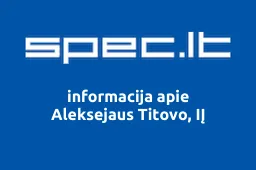 Aleksejaus Titovo, IĮ | spec.lt