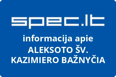 ALEKSOTO ŠV. KAZIMIERO BAŽNYČIA