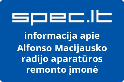 Alfonso Macijausko radijo aparatūros remonto įmonė