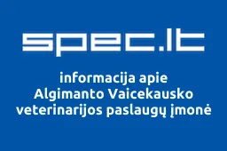 Algimanto Vaicekausko veterinarijos paslaugų įmonė | spec.lt