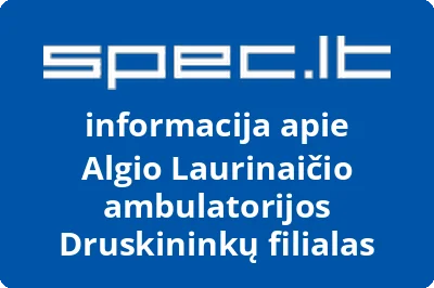 Algio Laurinaičio ambulatorijos Druskininkų filialas
