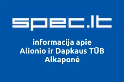 Alionio ir Dapkaus TŪB Alkaponė | spec.lt